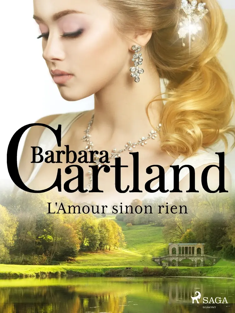 L'Amour sinon rien af Barbara Cartland