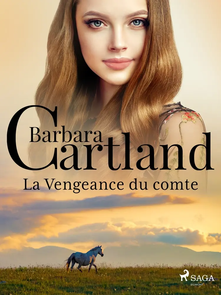 La Vengeance du comte af Barbara Cartland