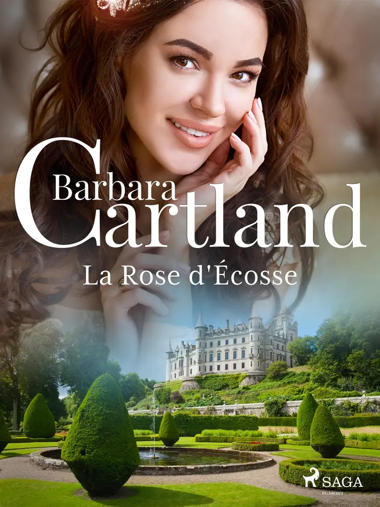 La Rose d'Écosse af Barbara Cartland