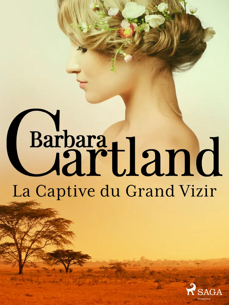 La Captive du Grand Vizir af Barbara Cartland