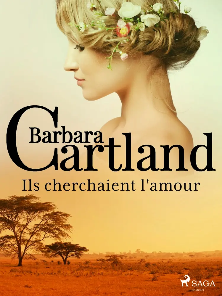 Ils cherchaient l'amour af Barbara Cartland