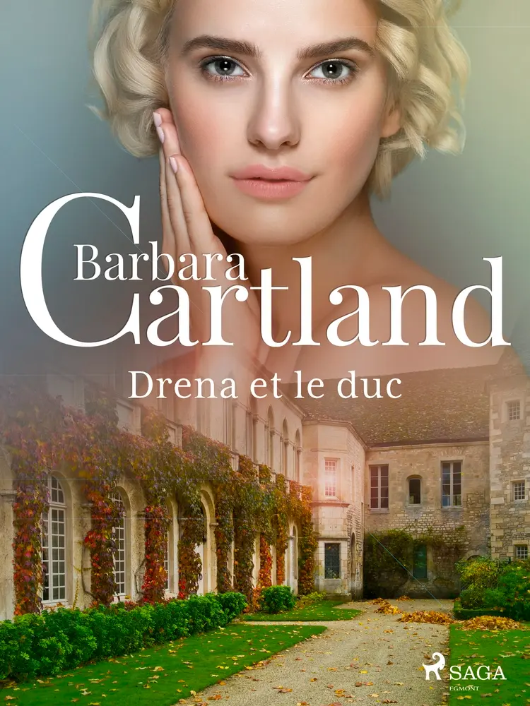 Drena et le duc af Barbara Cartland