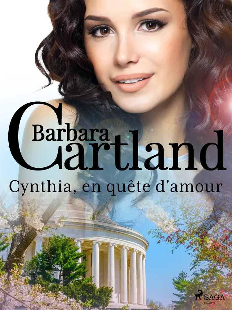 Cynthia, en quête d'amour af Barbara Cartland