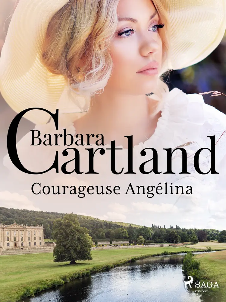 Courageuse Angélina af Barbara Cartland