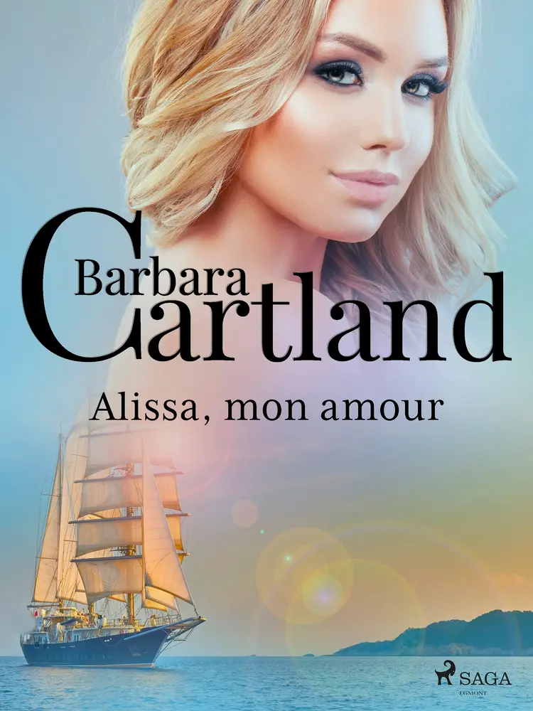 Alissa, mon amour af Barbara Cartland