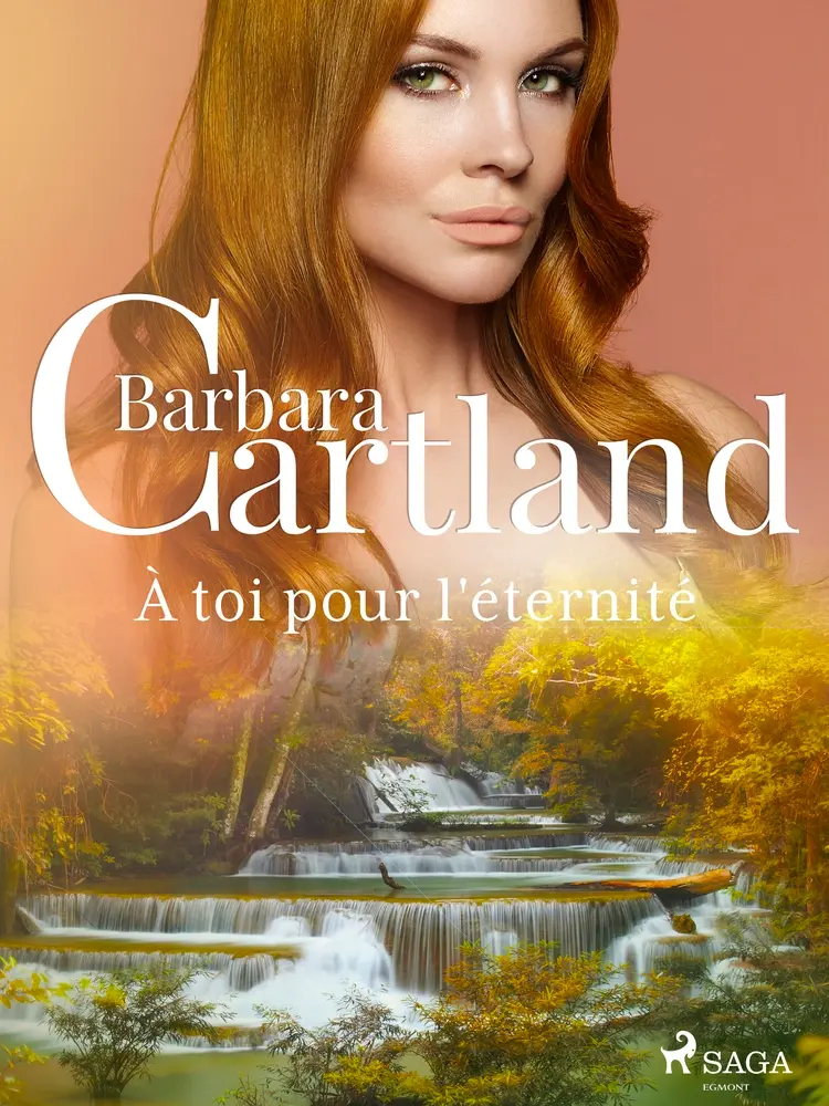 À toi pour l'éternité af Barbara Cartland