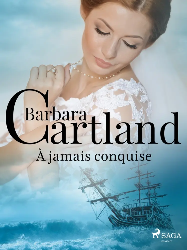 À jamais conquise af Barbara Cartland