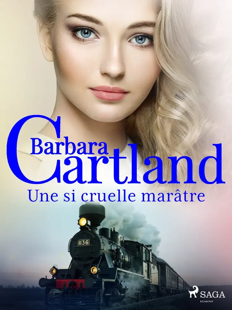 Une si cruelle marâtre af Barbara Cartland