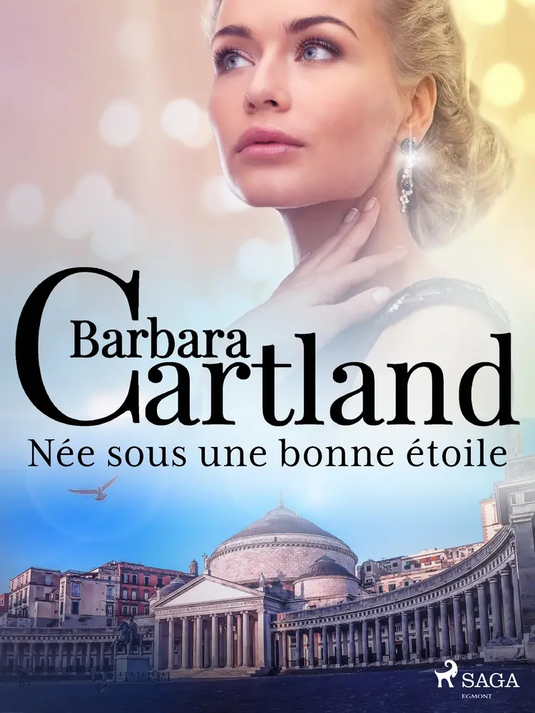 Née sous une bonne étoile af Barbara Cartland