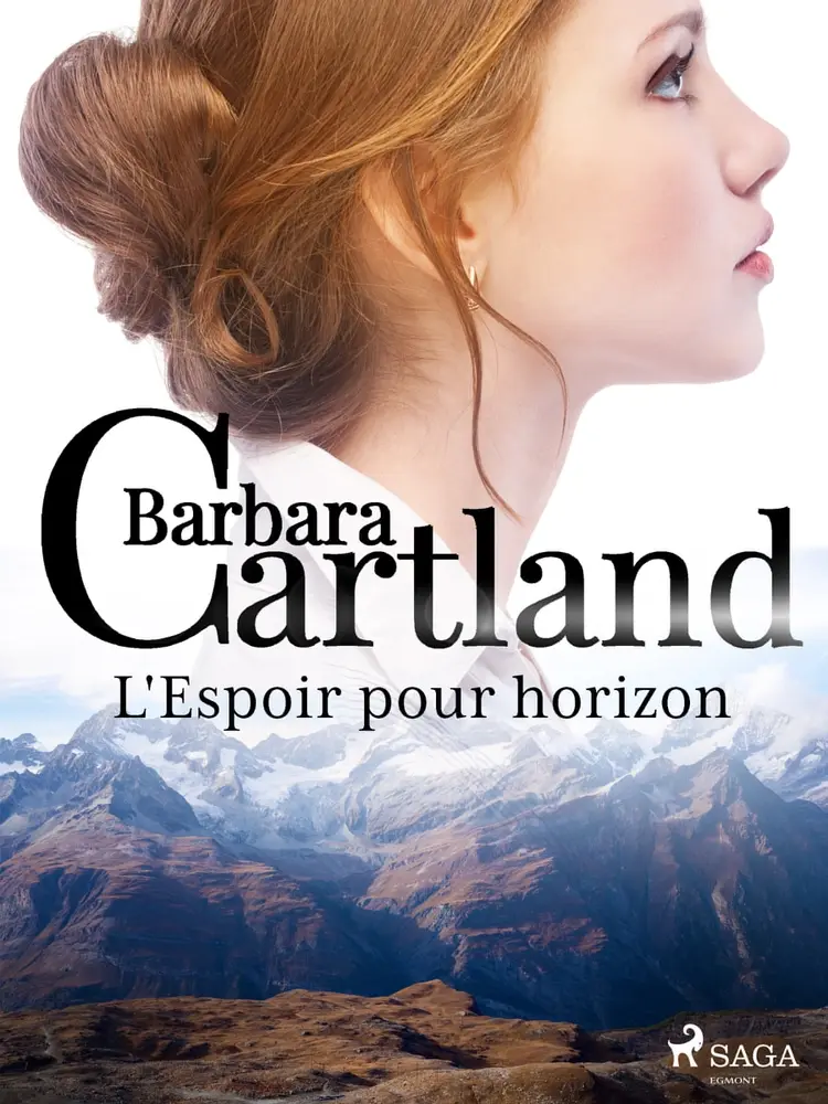 L'Espoir pour horizon af Barbara Cartland