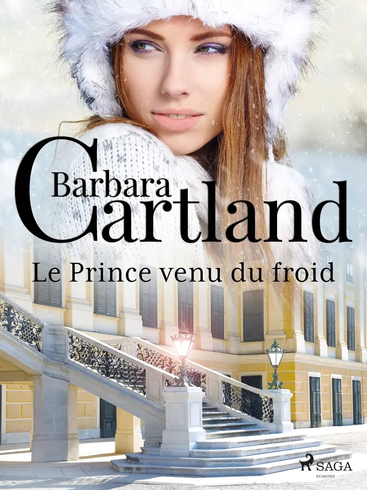Le Prince venu du froid af Barbara Cartland