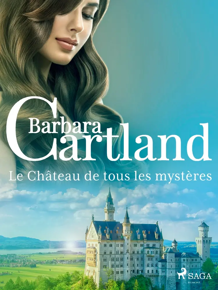 Le Château de tous les mystères af Barbara Cartland