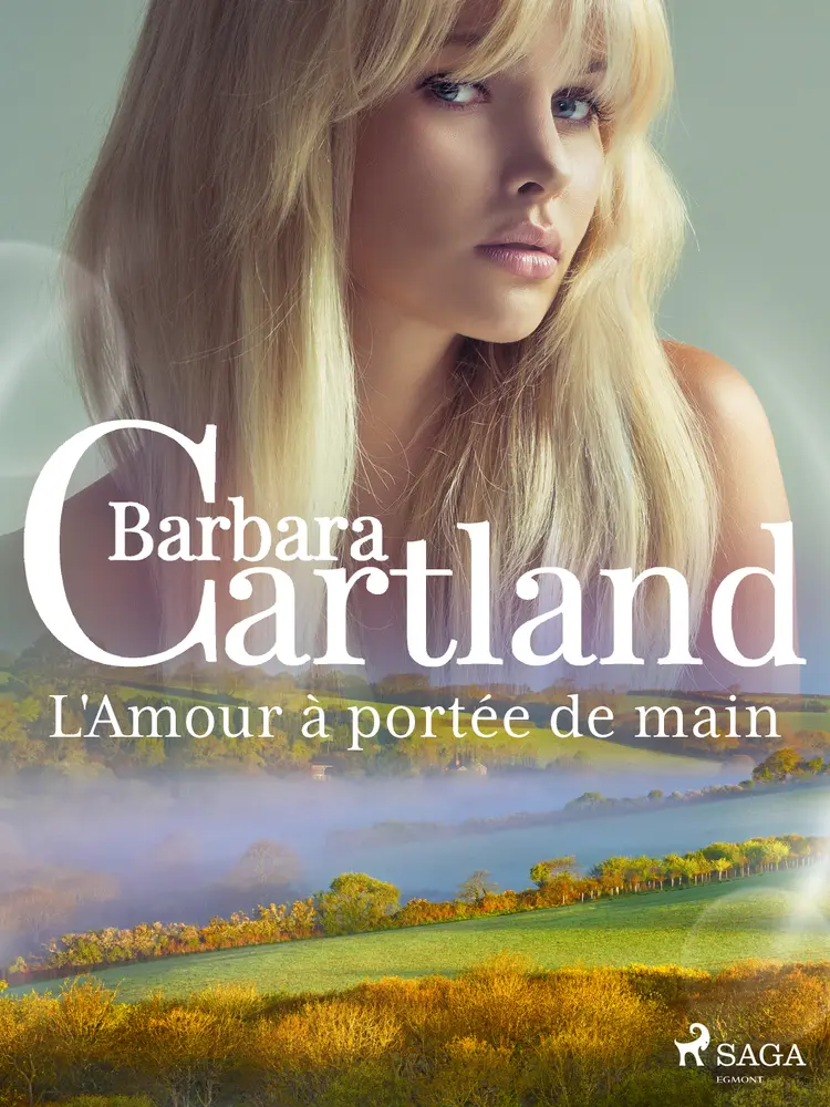 L'Amour à portée de main af Barbara Cartland