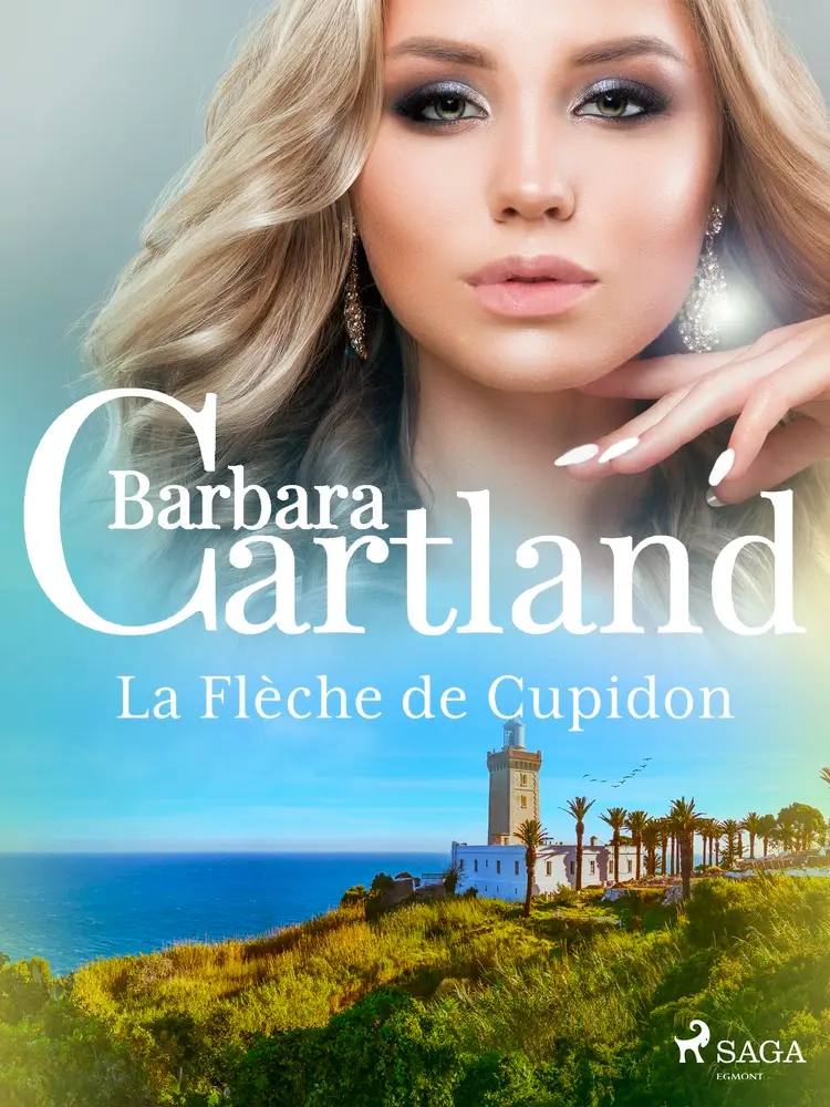 La Flèche de Cupidon af Barbara Cartland