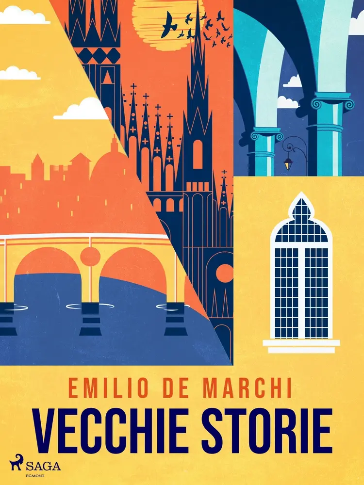 Vecchie storie af Emilio De Marchi