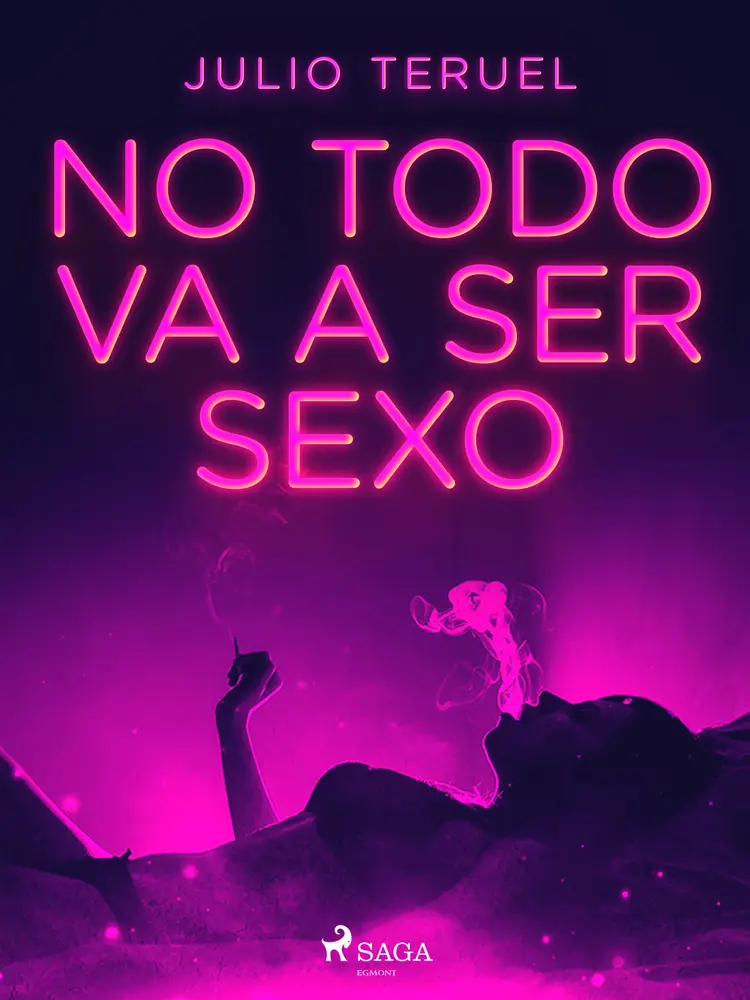 No todo va a ser sexo af Julio Teruel