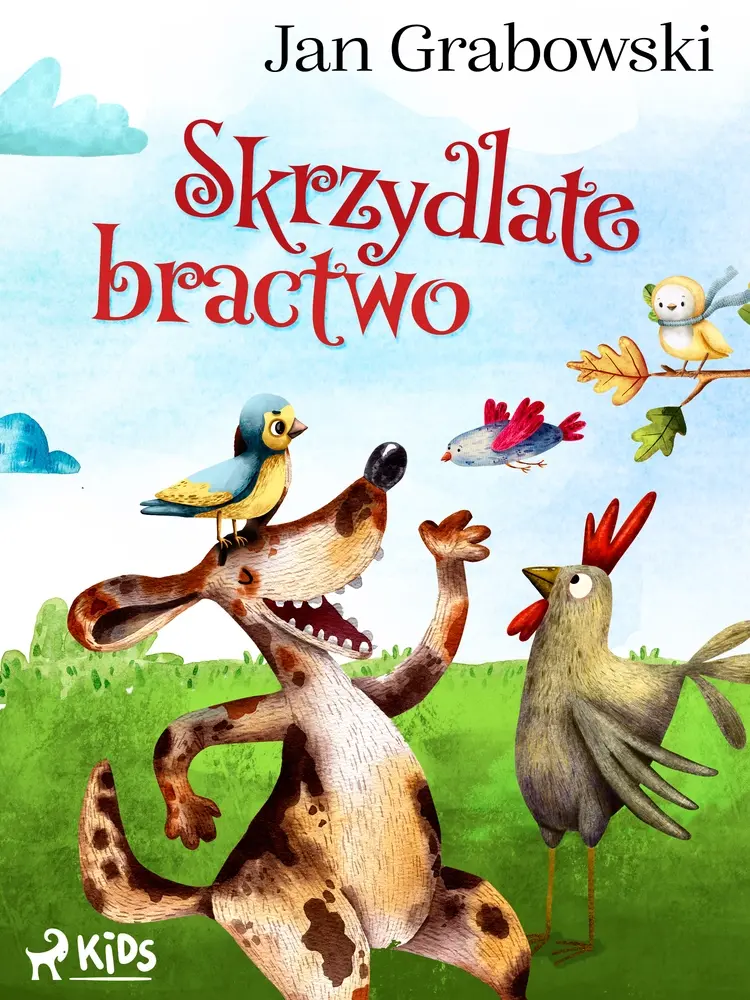 Skrzydlate bractwo af Jan Grabowski