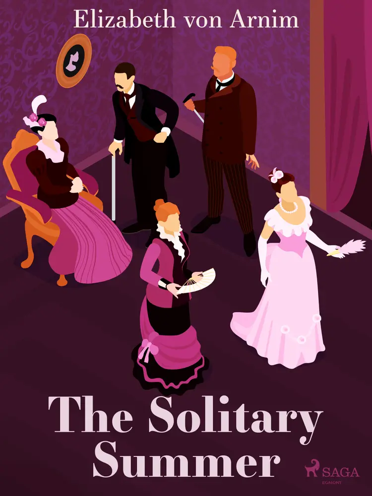 The Solitary Summer af Elizabeth von Arnim