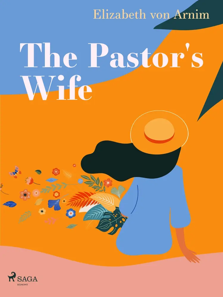 The Pastor's Wife af Elizabeth von Arnim