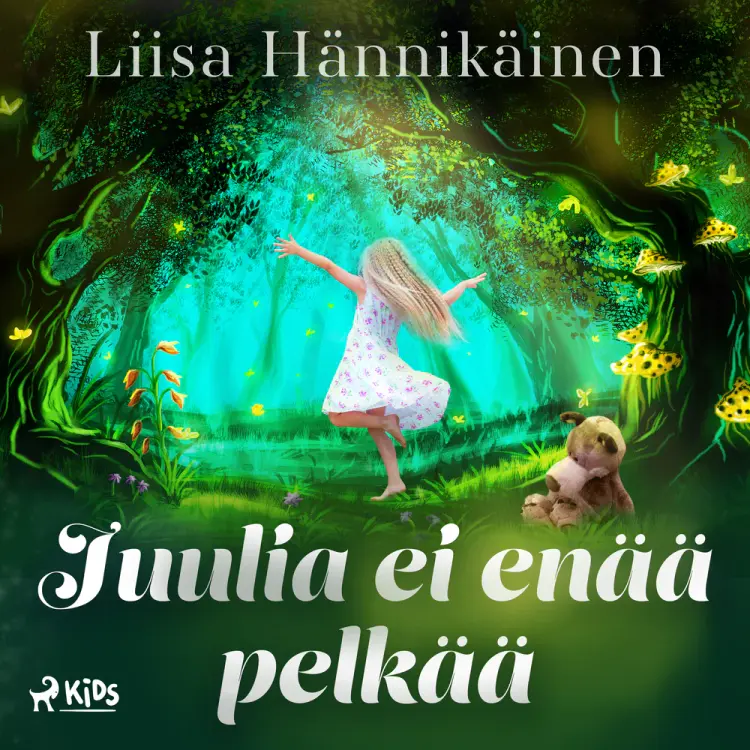 Juulia ei enää pelkää af Liisa Hännikäinen