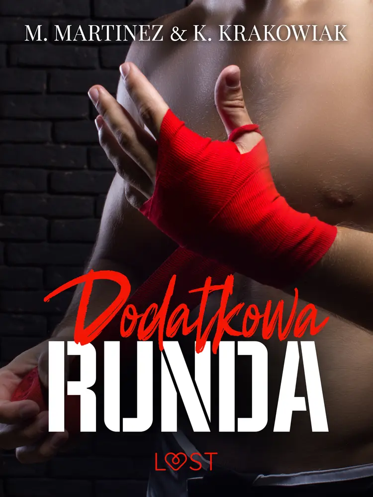 Dodatkowa runda - opowiadanie erotyczne af M. Martinez & K. Krakowiak