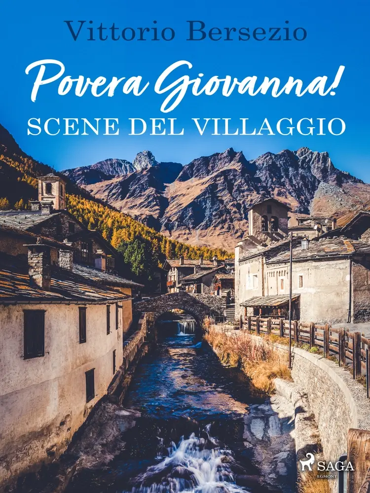 Povera Giovanna! Scene del villaggio af Vittorio Bersezio