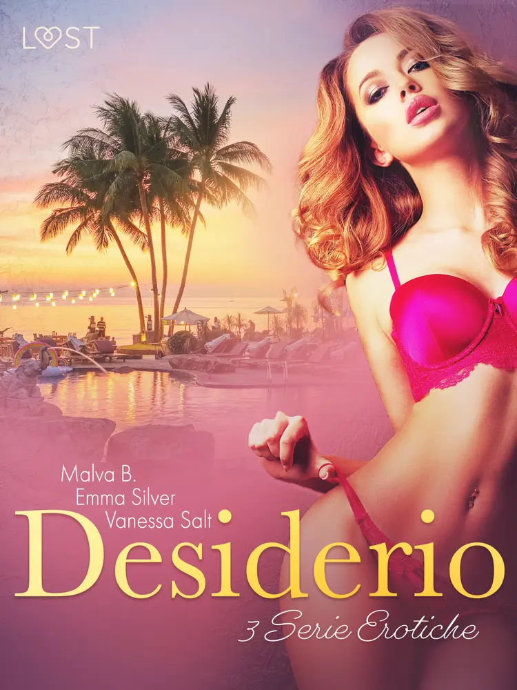 Desiderio - 3 Serie Erotiche af Vanessa Salt