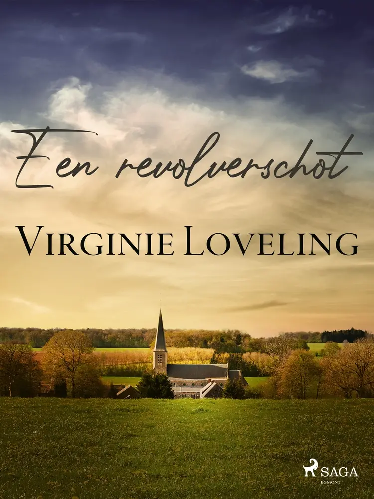 Een revolverschot af Virginie Loveling