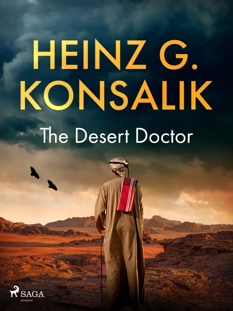 The Desert Doctor af Heinz G. Konsalik
