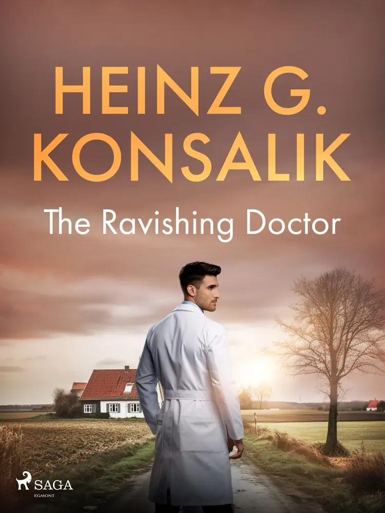 The Ravishing Doctor af Heinz G. Konsalik