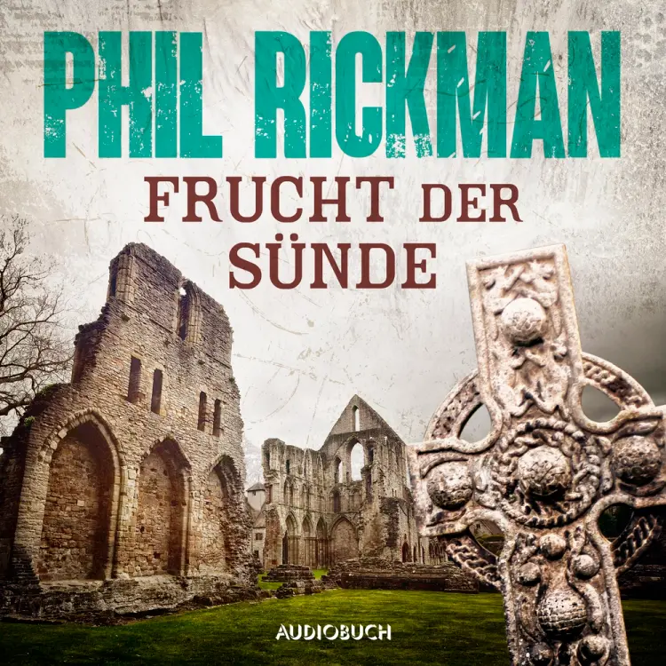 Frucht der Sünde af Phil Rickman