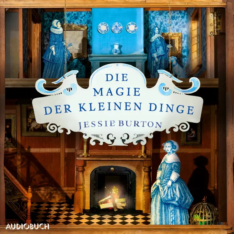 Die Magie der kleinen Dinge af Jessie Burton