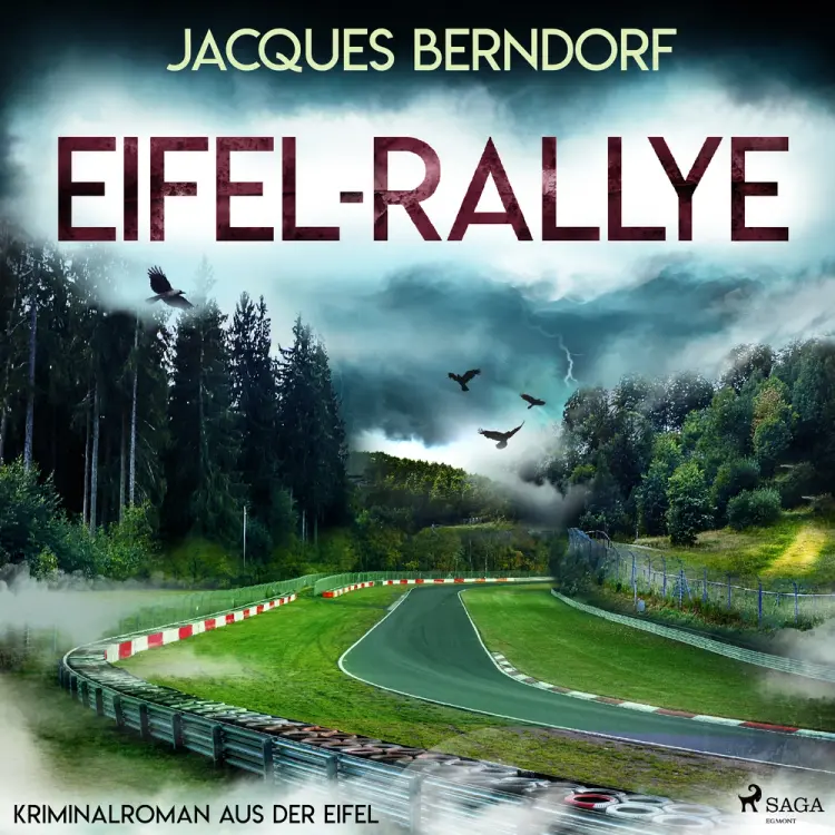 Eifel-Rallye (Kriminalroman aus der Eifel) af Jacques Berndorf