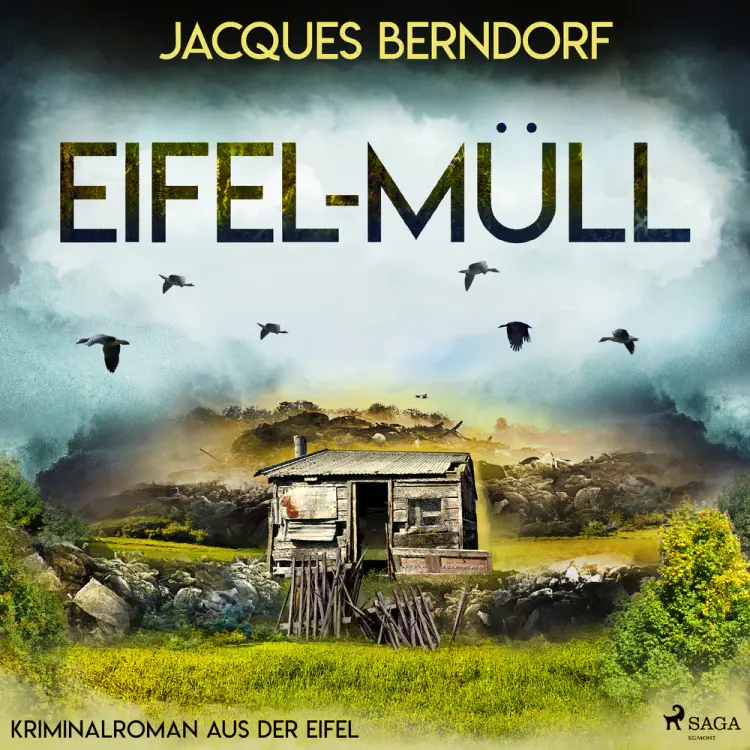 Eifel-Müll (Kriminalroman aus der Eifel) af Jacques Berndorf