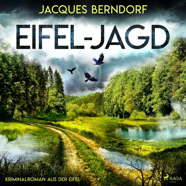 Eifel-Jagd (Kriminalroman aus der Eifel) af Jacques Berndorf