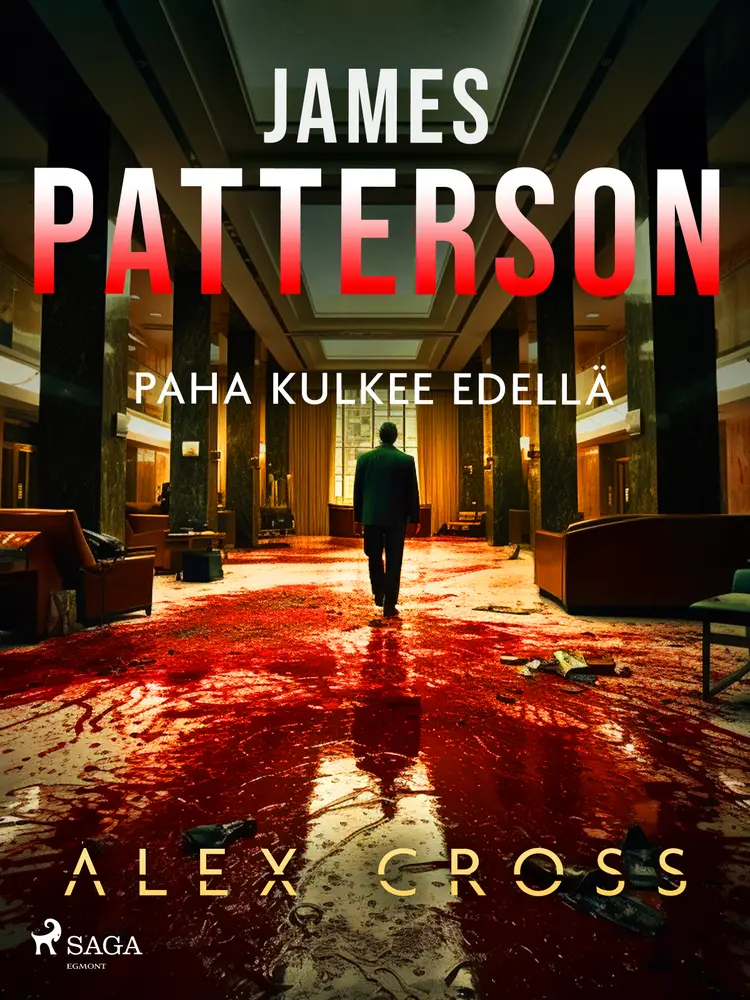 Paha kulkee edellä af James Patterson