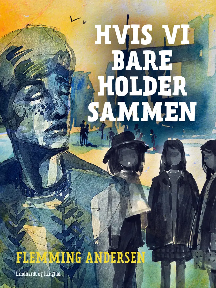 Hvis vi bare holder sammen ... af Flemming Andersen
