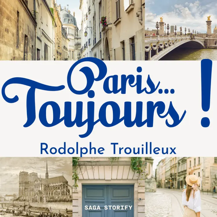 Paris…Toujours ! af Rodolphe Trouilleux