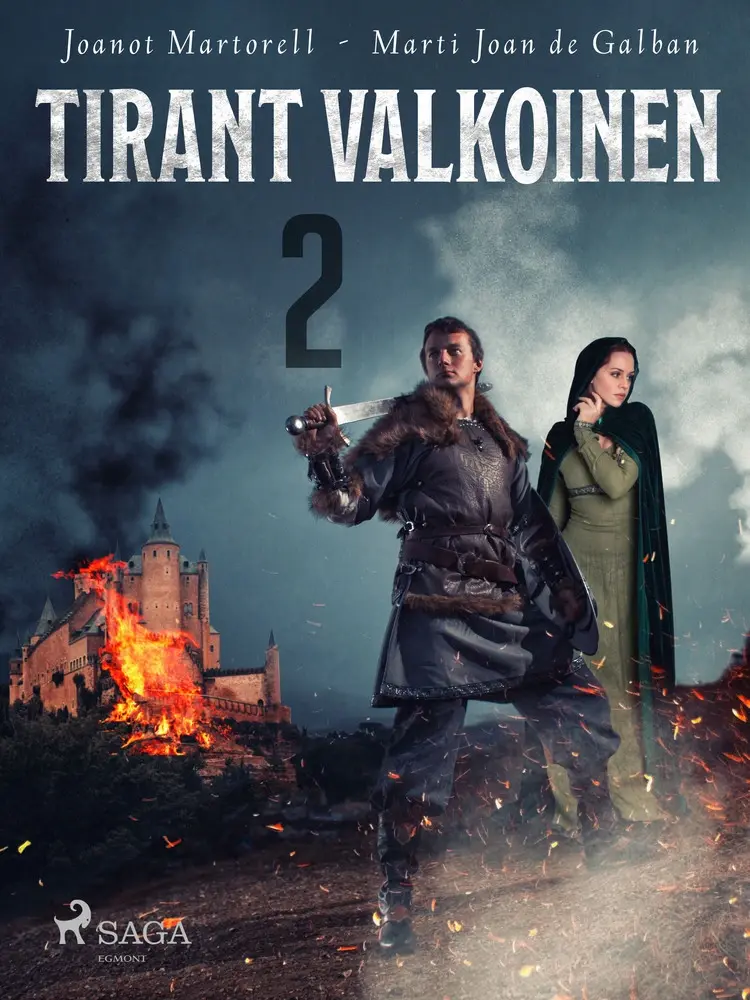 Tirant Valkoinen 2 af Joanot Martorell