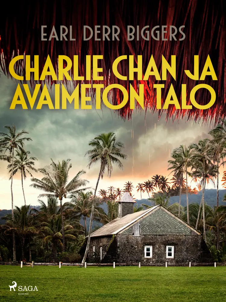 Charlie Chan ja avaimeton talo af Earl Derr Biggers