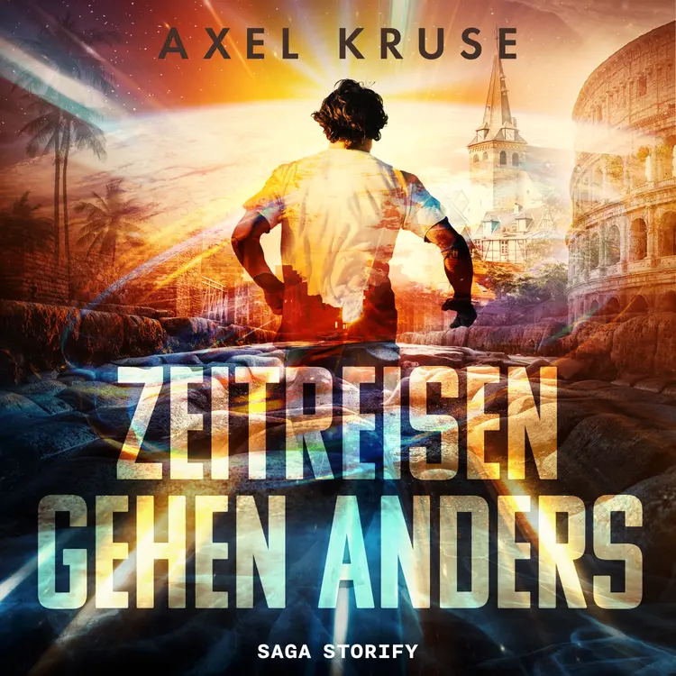 Zeitreisen gehen anders af Axel Kruse