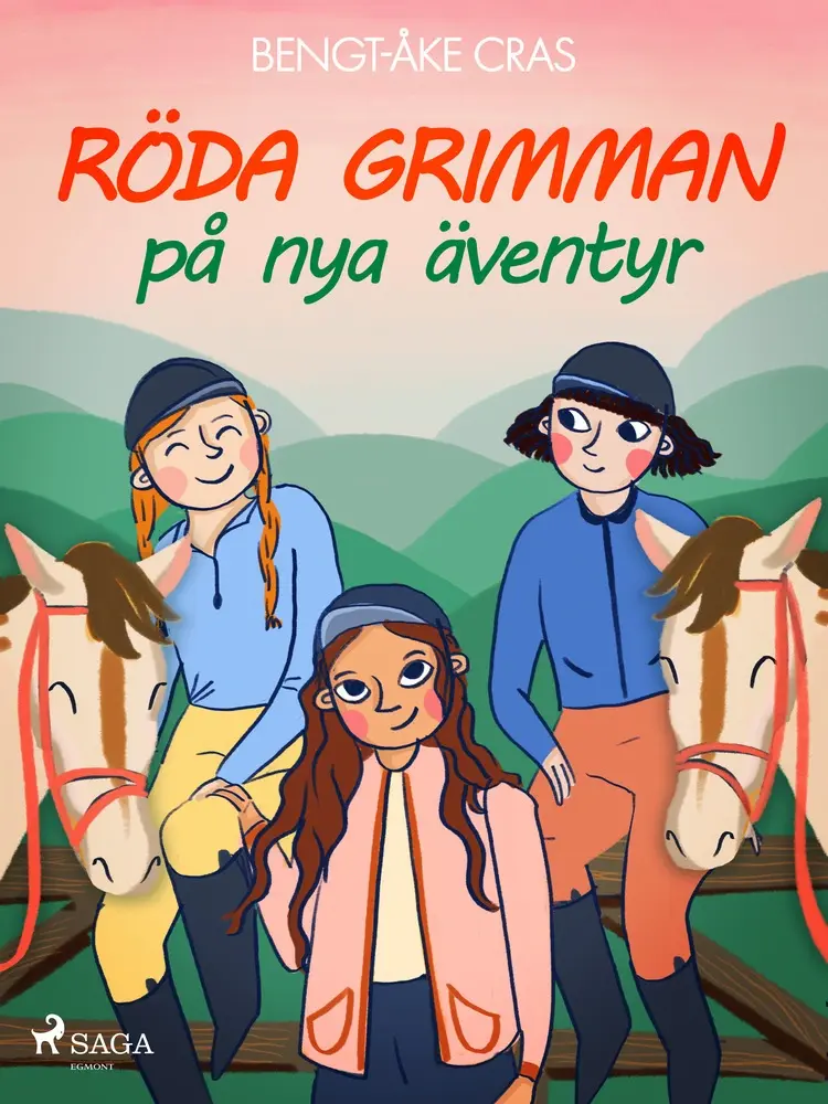 Röda grimman på nya äventyr af Bengt-Åke Cras