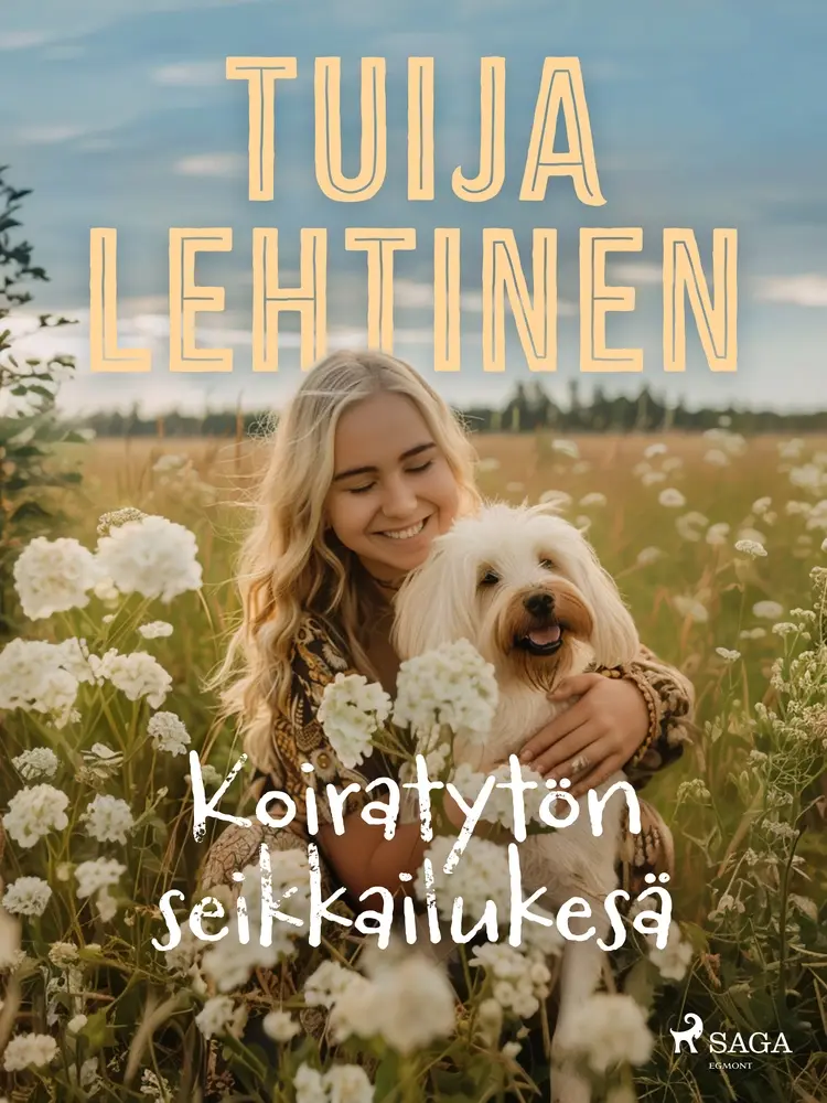 Koiratytön seikkailukesä af Tuija Lehtinen