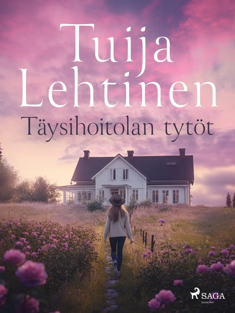 Täysihoitolan tytöt af Tuija Lehtinen