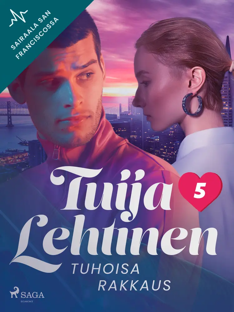 Tuhoisa rakkaus af Tuija Lehtinen