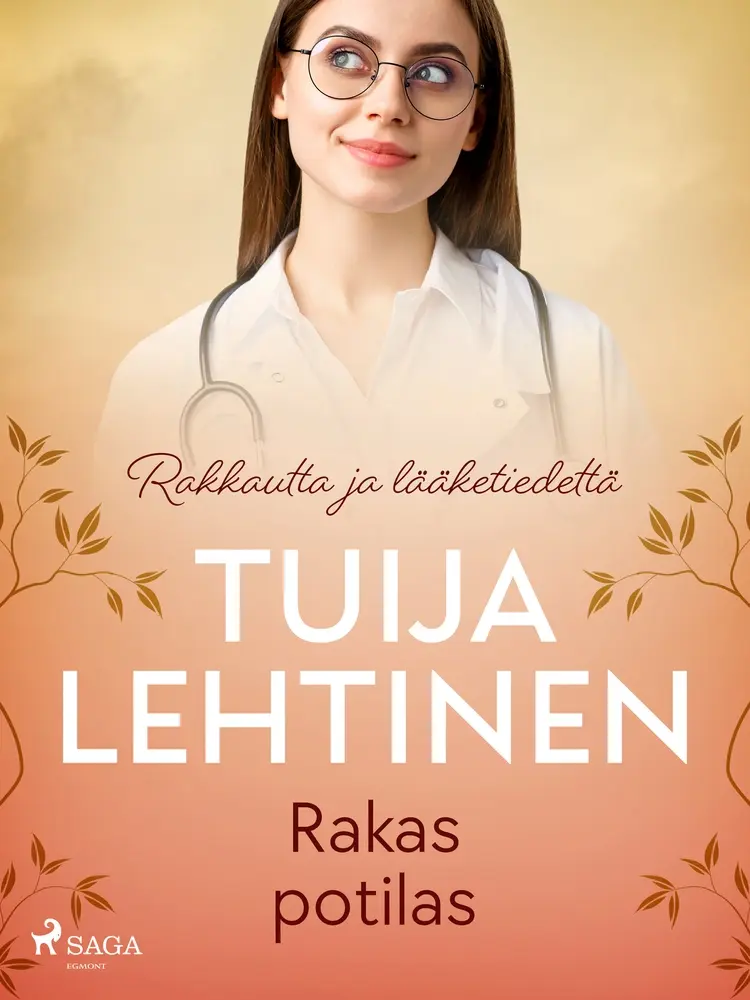 Rakas potilas af Tuija Lehtinen