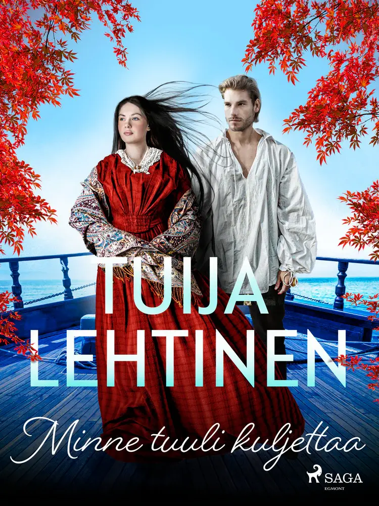 Minne tuuli kuljettaa af Tuija Lehtinen