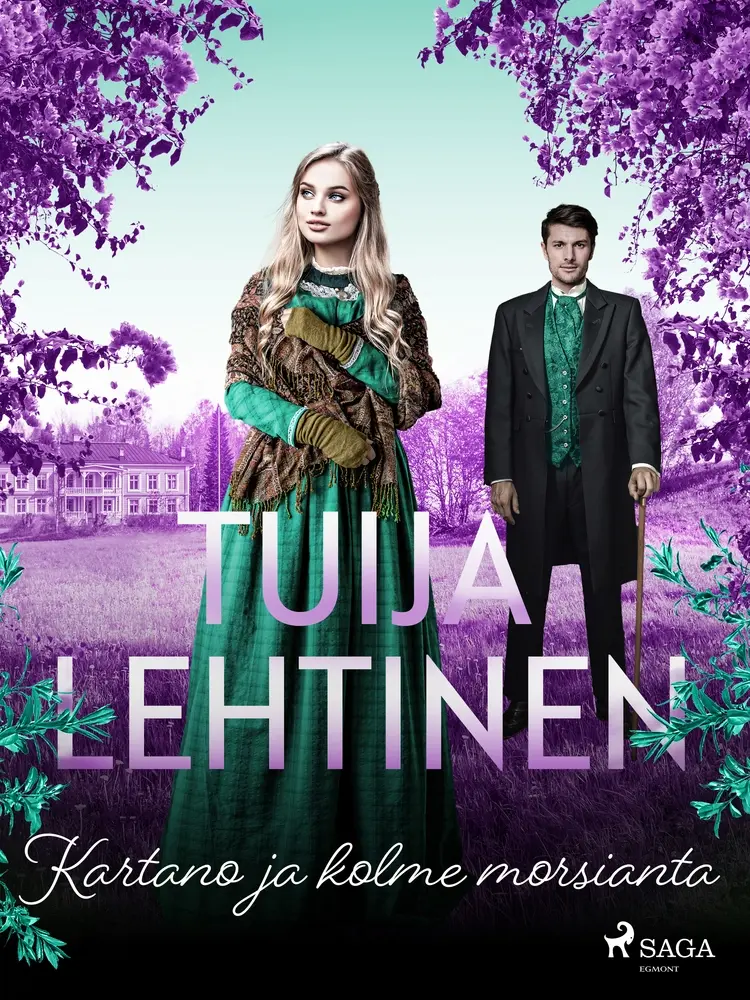 Kartano ja kolme morsianta af Tuija Lehtinen