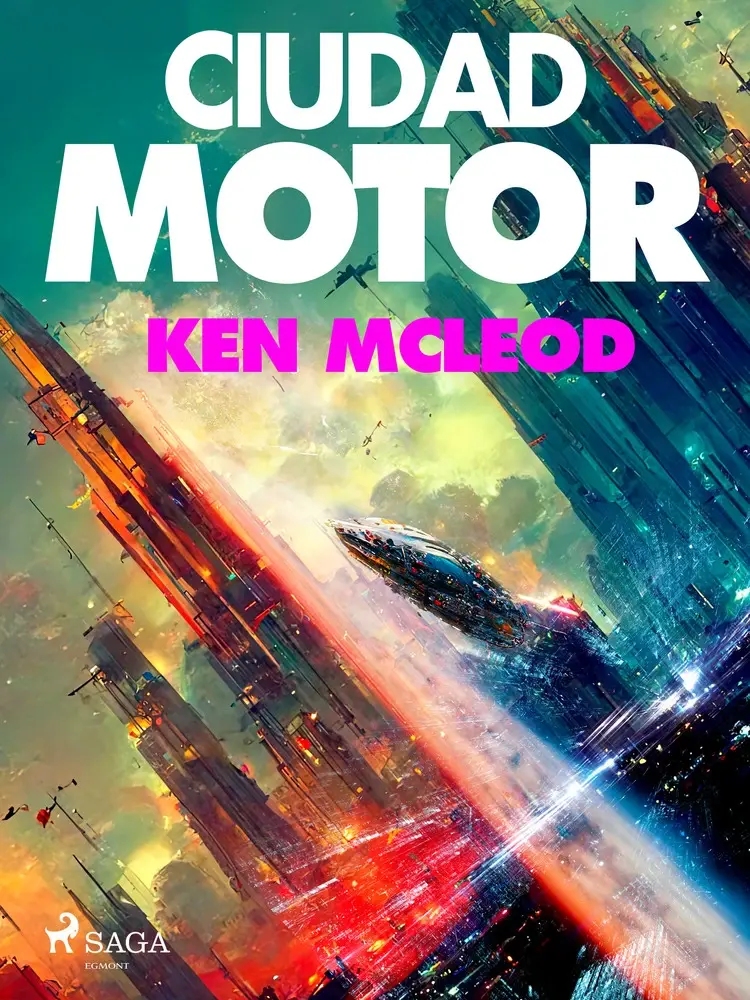 Ciudad motor af Ken MacLeod