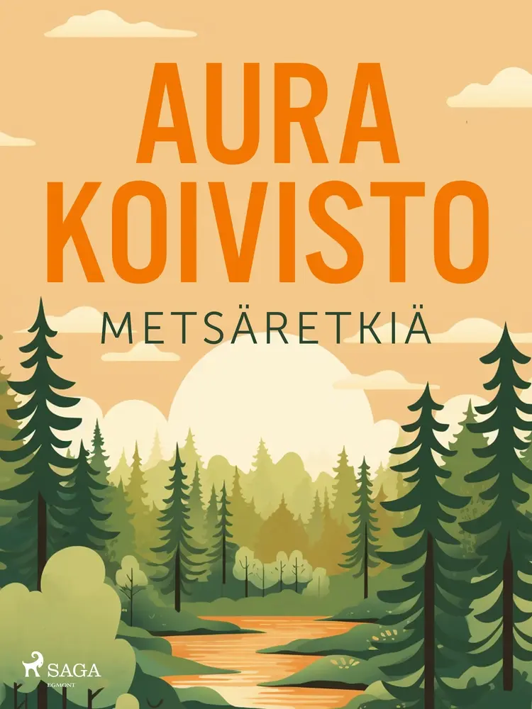 Metsäretkiä af Aura Koivisto